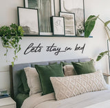 Let's Stay in Bed Metal Sign Wall Decoration